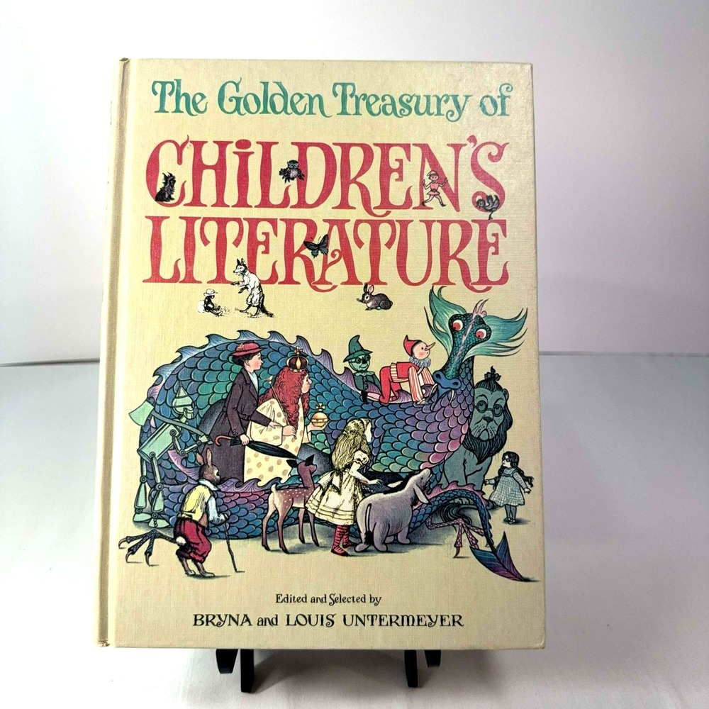 The Golden Treasury of Children's Literature 1967 Untermeyer Illustrated